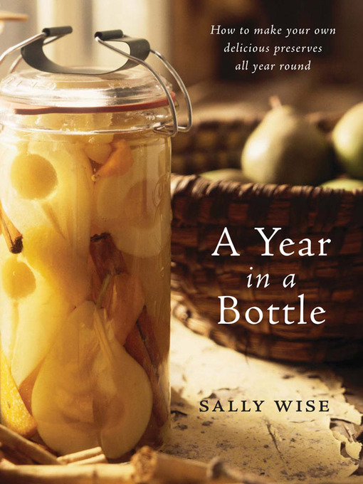 Title details for A Year In a Bottle by Sally Wise - Available